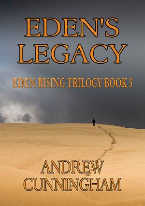 [Eden Rising 03] • Eden's Legacy